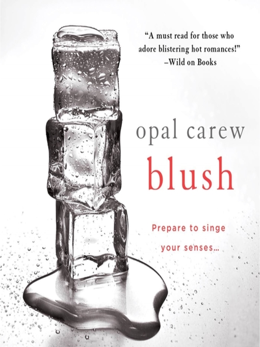 Title details for Blush by Opal Carew - Wait list